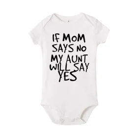 My Aunt Says Yes Onesie